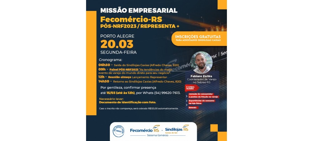 Sindilojas Caxias promove Missão Empresarial Fecomércio Pós-NRF 2023 Representa + para Porto Alegre